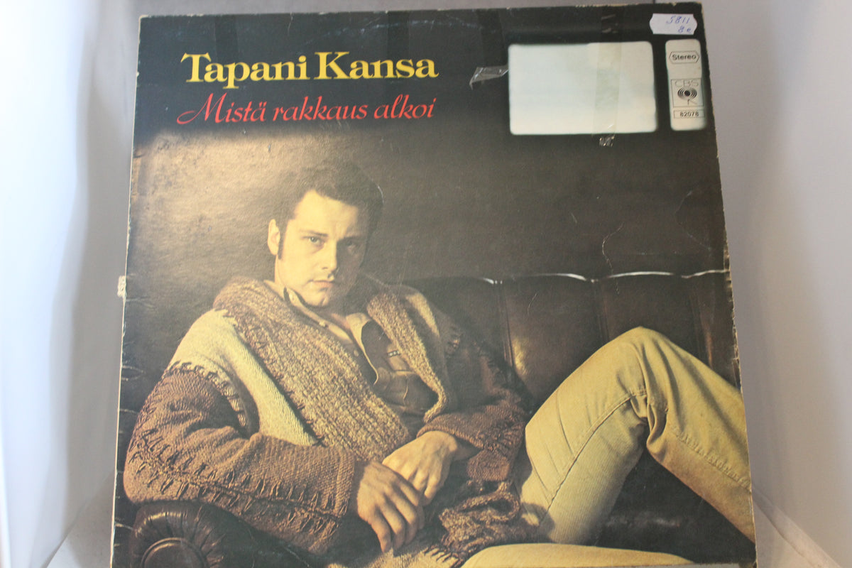 Tapani Kansa Mistä rakkaus alkoi lp-levy
